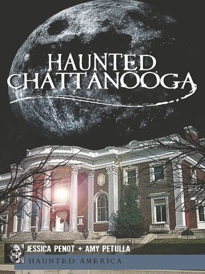 cover image of Haunted Chattanooga